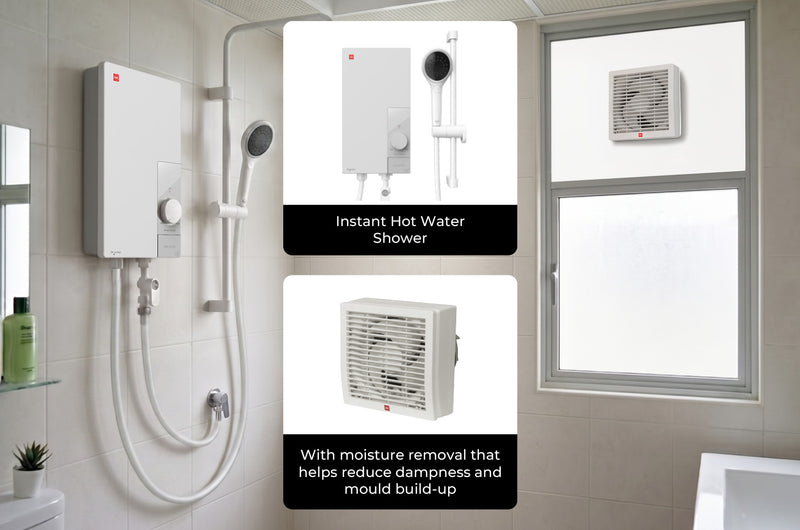 Instant Hot Shower. Drier spaces. 