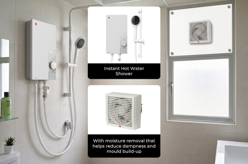 Instant Hot Shower. Drier spaces. 